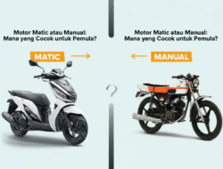 Motor Matic atau Manual: Mana yang Cocok untuk Pemula?
