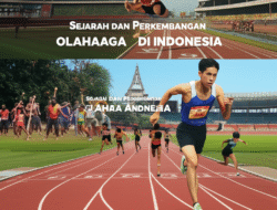 Sejarah dan Perkembangan Olahraga Atletik di Indonesia