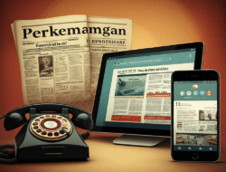 Perkembangan teknologi komunikasi dan pengaruhnya pada media