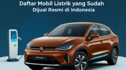 Daftar Mobil Listrik yang Sudah Dijual Resmi di Indonesia