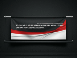 Studi Kasus Atlet Peraih Medali Dunia dan Faktor Keberhasilannya